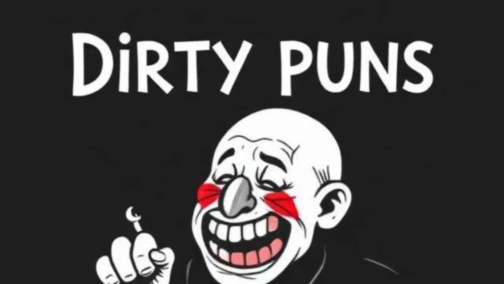 Funny Dirty Puns for Adults